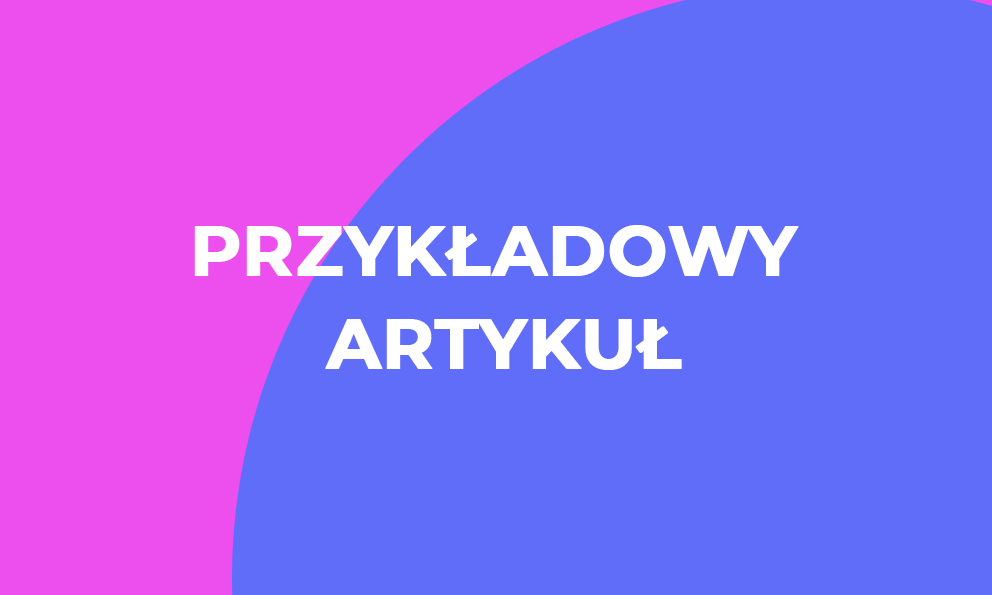 Pierwszy przykładowy artykuł w Twoim sklepie